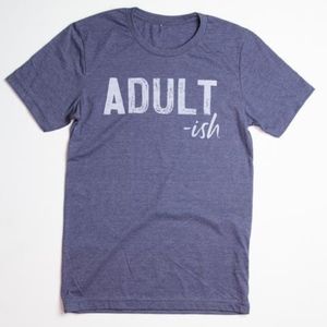 Adult-ish tee